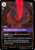 Heedless Resurrection Riftbound card image