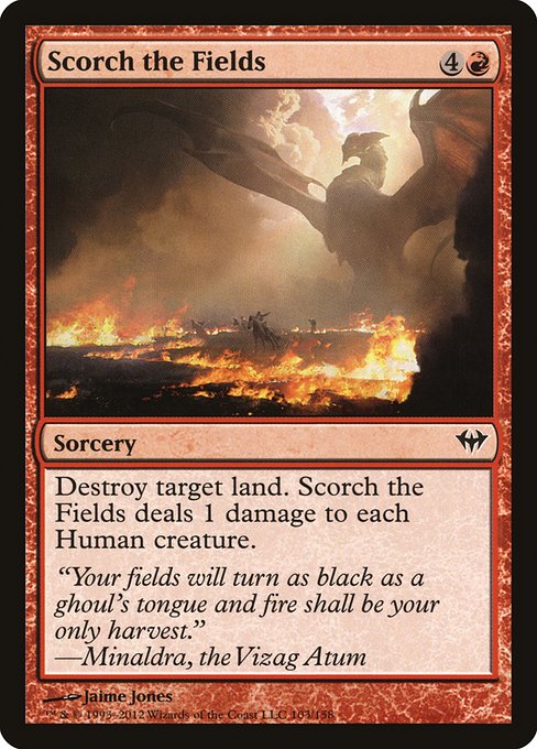 Scorch the Fields - Dark Ascension #103