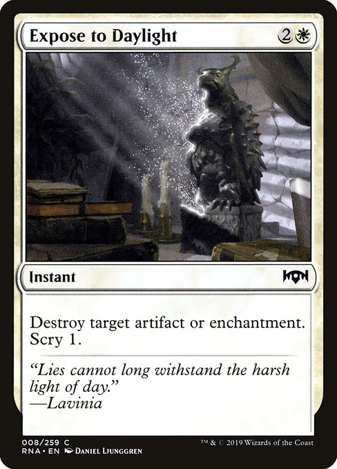 Expose to Daylight - Ravnica Allegiance #8