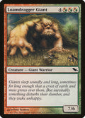Loamdragger Giant - Shadowmoor #210