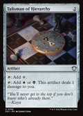 Talisman of Hierarchy - Secrets of Strixhaven Commander #358