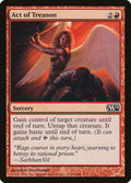 Act of Treason - Magic 2012 #121