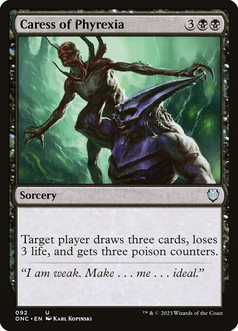 Caress of Phyrexia - Phyrexia: All Will Be One Commander #92