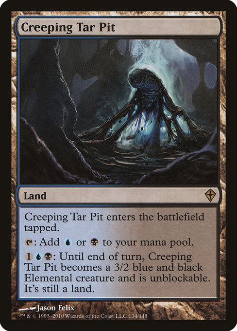 Creeping Tar Pit - Worldwake #134