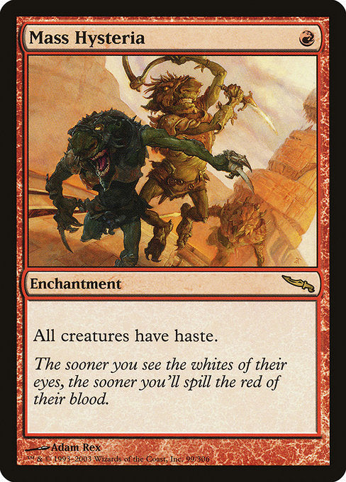 Mass Hysteria Mirrodin Magic: The Gathering card image
