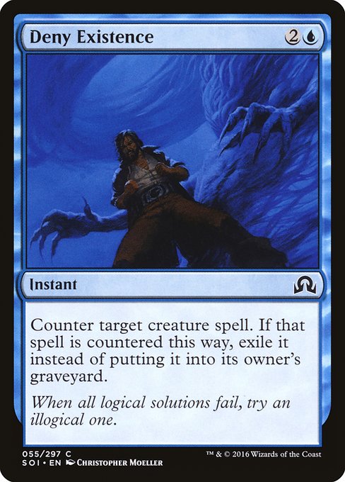 Deny Existence - Shadows over Innistrad #55 Magic: The Gathering card image