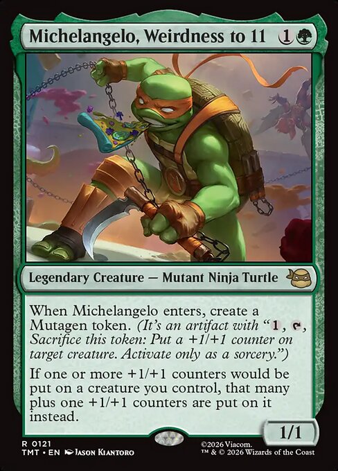 Michelangelo, Weirdness to 11 - Teenage Mutant Ninja Turtles #121 Magic: The Gathering card image