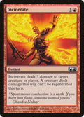 Incinerate Magic 2012 Magic: The Gathering card image