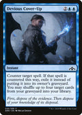 Devious Cover-Up - Guilds of Ravnica #35