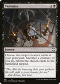 Victimize - New Capenna Commander #261