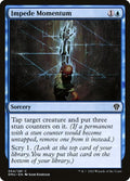 Impede Momentum - Dominaria United #54
