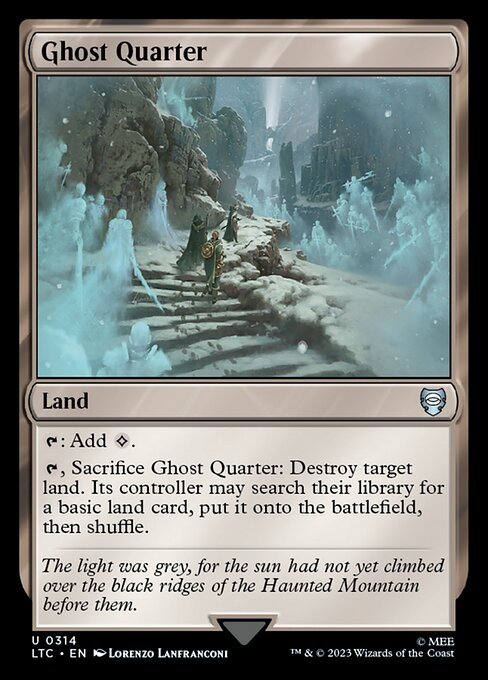 Ghost Quarter - Tales of Middle-earth Commander #314