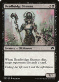Deadbridge Shaman - Magic Origins #91