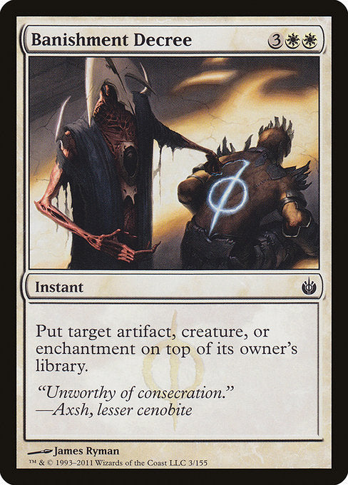 Banishment Decree - Mirrodin Besieged #3