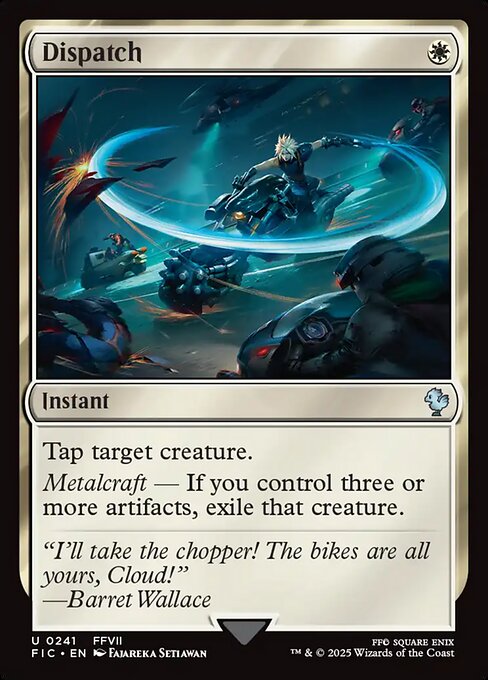 Dispatch - Final Fantasy Commander #241 Magic: The Gathering card image