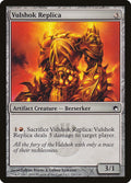 Vulshok Replica - Scars of Mirrodin #221
