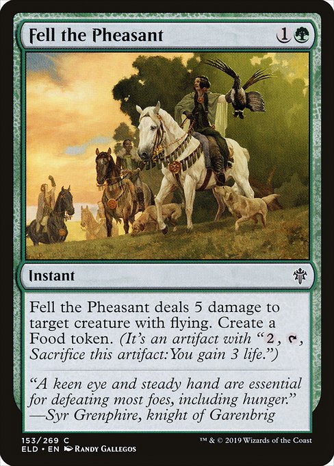 Fell the Pheasant - Throne of Eldraine #153