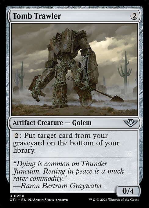 Tomb Trawler - Outlaws of Thunder Junction #250