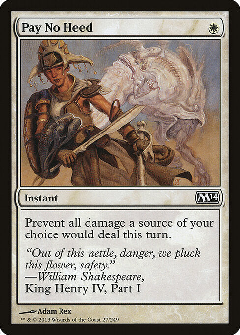 Pay No Heed Magic 2014 Magic: The Gathering card image