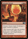 Volcanic Geyser - Magic 2014 #160