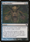 Fate Transfer - Shadowmoor #161