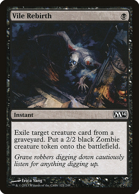 Vile Rebirth - Magic 2014 #121