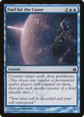 Fuel for the Cause Mirrodin Besieged Magic: The Gathering card image