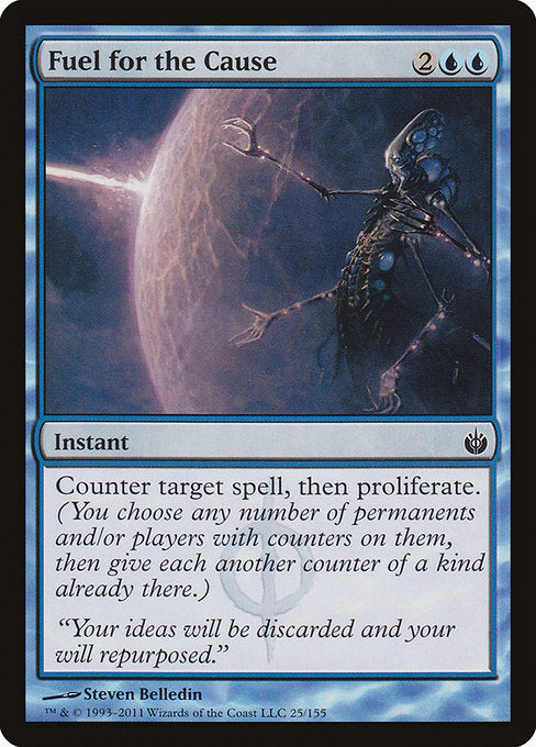 Fuel for the Cause - Mirrodin Besieged #25 Magic: The Gathering card image