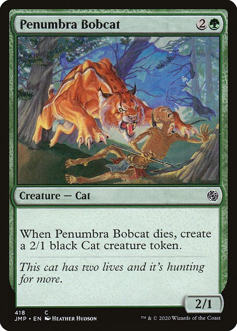 Penumbra Bobcat - Jumpstart #418