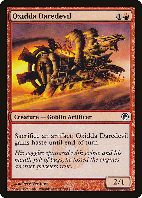Oxidda Daredevil - Scars of Mirrodin #100