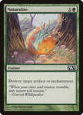 Naturalize - Magic 2012 #185