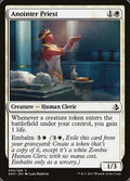 Anointer Priest - Amonkhet #3