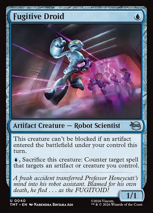 Fugitive Droid - Teenage Mutant Ninja Turtles #40 Magic: The Gathering card image