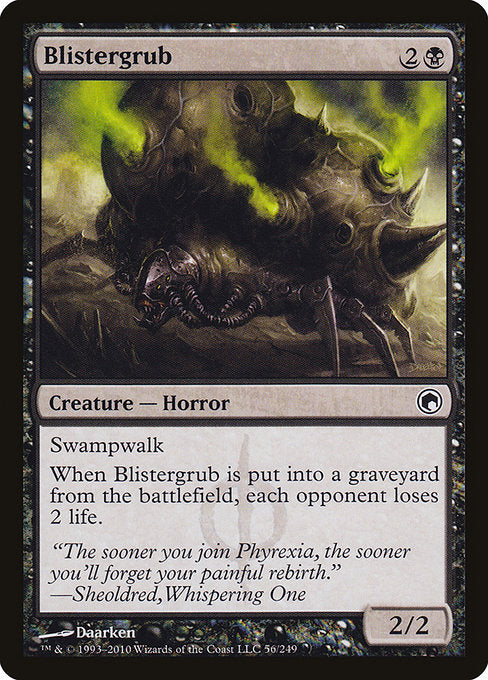 Blistergrub - Scars of Mirrodin #56