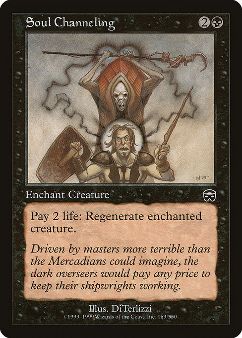 Soul Channeling - Mercadian Masques #163