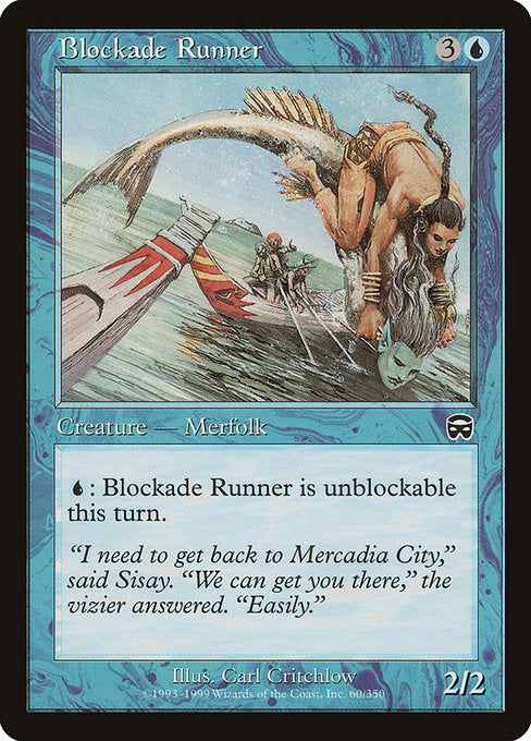 Blockade Runner - Mercadian Masques #60