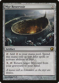Myr Reservoir - Scars of Mirrodin #183