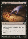 Sign in Blood - Magic 2013 #110