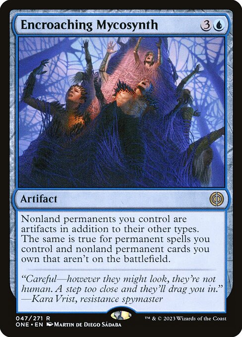 Encroaching Mycosynth - Phyrexia: All Will Be One #47