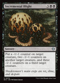 Incremental Blight - Lorwyn Eclipsed Commander #76