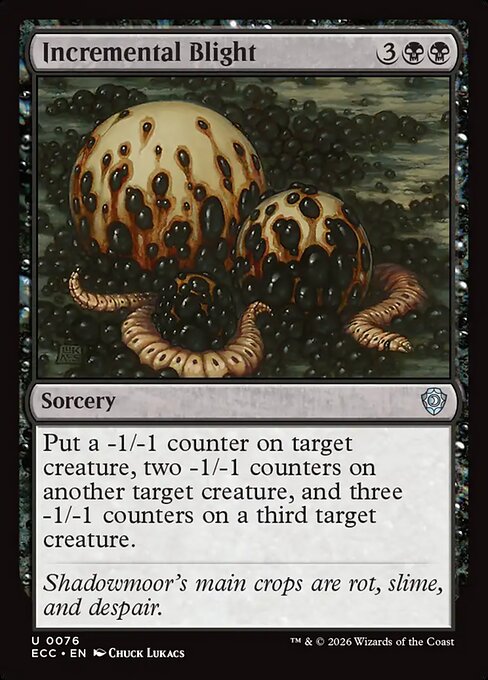 Incremental Blight - Lorwyn Eclipsed Commander #76