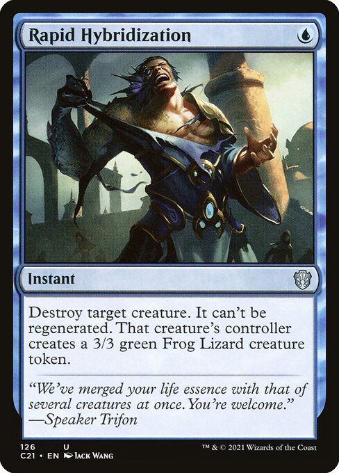 Rapid Hybridization - Commander 2021 #126