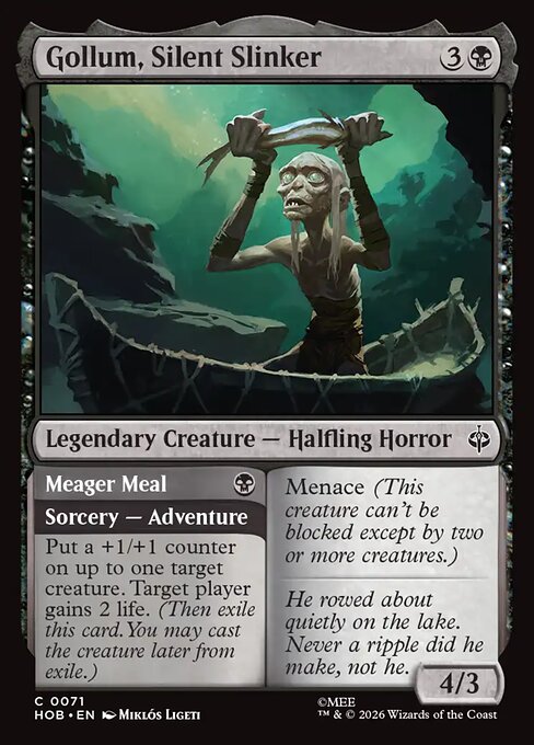 Gollum, Silent Slinker // Meager Meal HOB 71
