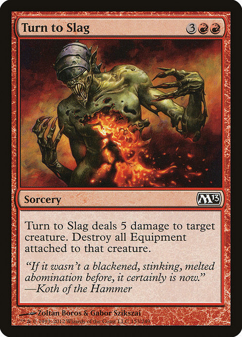 Turn to Slag - Magic 2013 #153