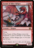 Tyrant of Kher Ridges - The Brothers' War #154