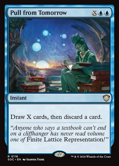 Pull from Tomorrow - Secrets of Strixhaven Commander #116