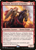 Varchild, Betrayer of Kjeldor - Commander 2018 #28