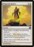 Dispense Justice - Scars of Mirrodin #5
