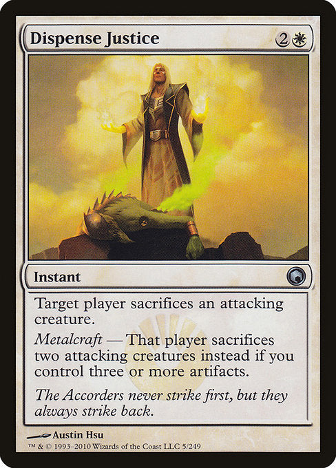 Dispense Justice - Scars of Mirrodin #5