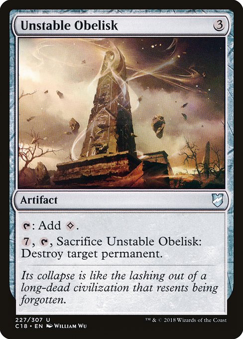 Unstable Obelisk - Commander 2018 #227